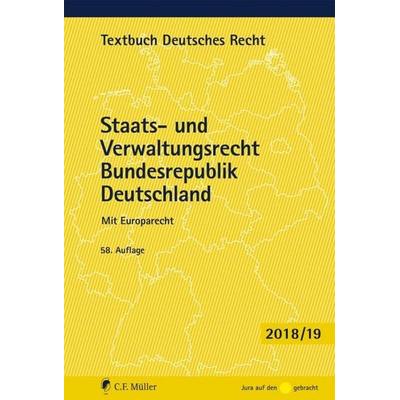 Staats- und Verwaltungsrecht Bundesrepublik Deutschland, Taschenbuch von , C.F. Müller