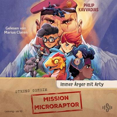 Mission Microraptor 1: Mission Microraptor – Immer Ärger mit Arty - Philip Kavvadias, Audio, 9783844946161