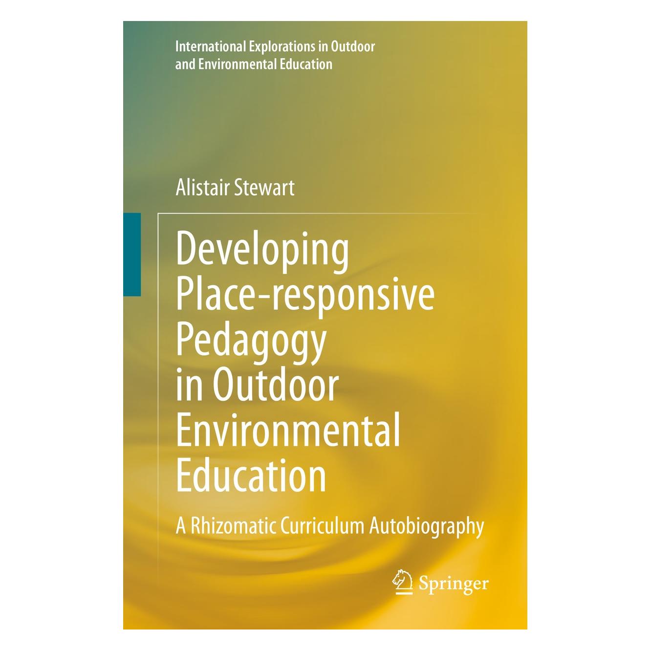 Springer Stewart:Developing Place-responsive Ped (Englisch, Hardcover, Alistair Stewart) (9783030403195)