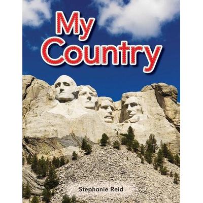 My Country, Taschenbuch von Stephanie Reid, Teacher Created Materials, 978-1-4333-2360-7