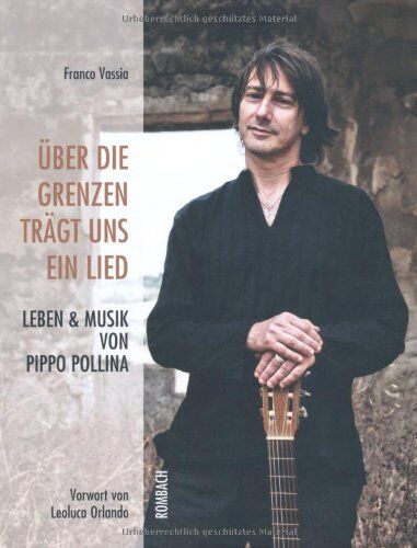 Franco Vassia - Über die Grenzen trägt uns ein Lied: Leben und Musik von Pippo Pollina - Preis vom 09.10.2026 07:28:09 h