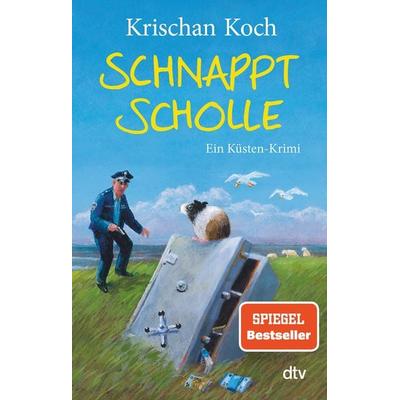 Schnappt Scholle, Taschenbuch von Krischan Koch, dtv