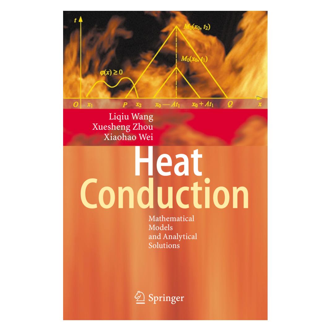 Springer Heat Conduction (Englisch, Softcover, Liqiu Wang, Xiaohao Wei, Xuesheng Zhou) (55375593)