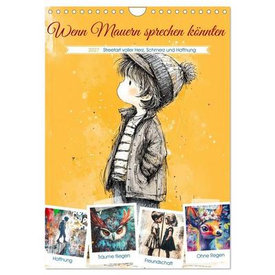 Wenn Mauern sprechen könnten (Wandkalender 2027 DIN A4 hoch), CALVENDO Monatskalender