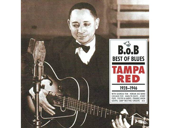 Tampa Red 1928 - 1946