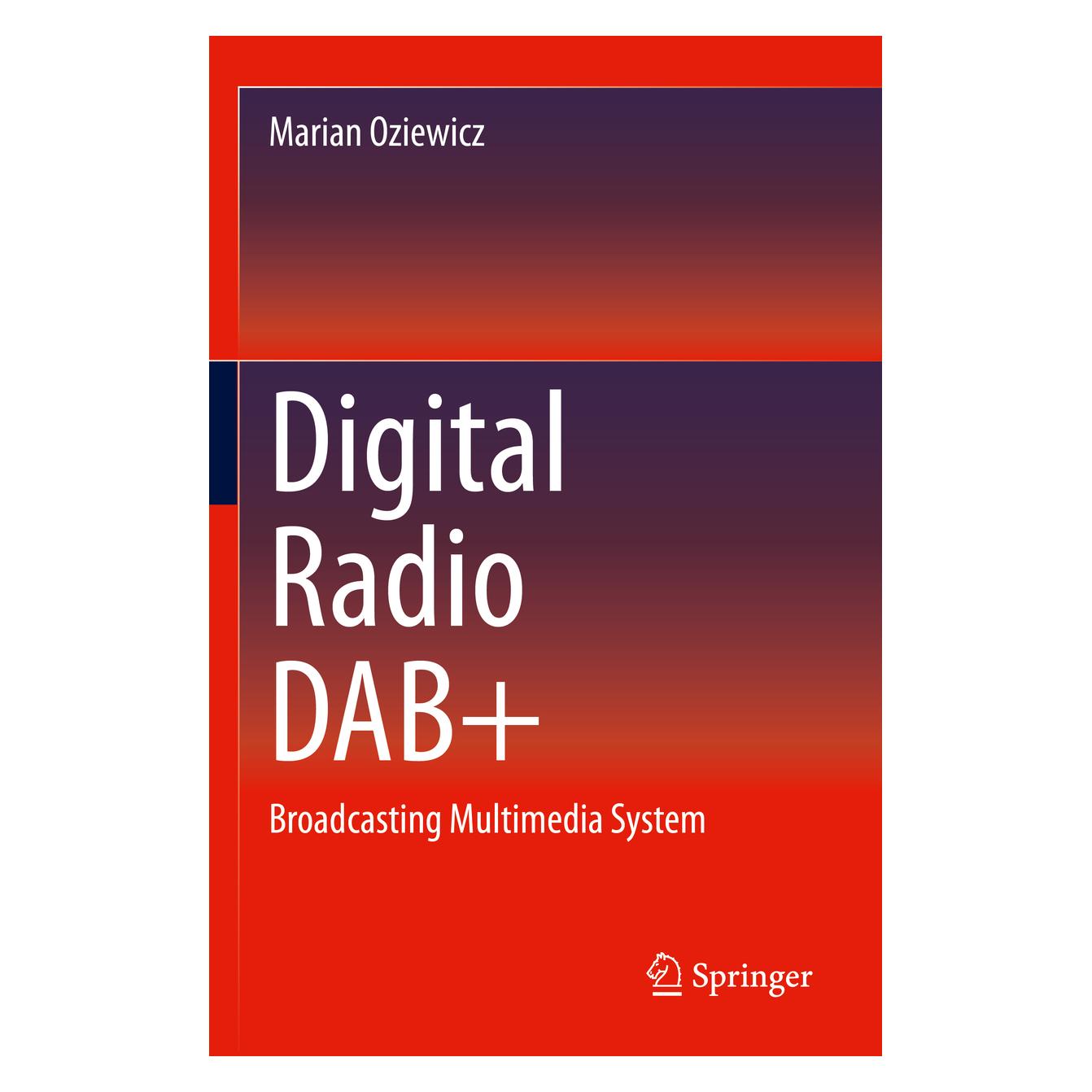 Springer Digital Radio DAB+ (Englisch, Softcover, Marian Oziewicz) (56865077)