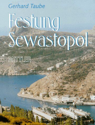 Gerhard Taube - Festung Sewastopol - Preis vom 09.10.2026 07:28:09 h
