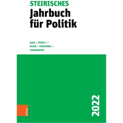 Steirisches Jahrbuch für Politik 2022, Fachbücher von Manfred Prisching, Anita Ziegerhofer, Klaus Poier, Wolfgang Mantl, Beatrix Karl