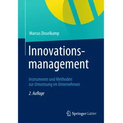 Innovationsmanagement, Fachbücher von Marcus Disselkamp
