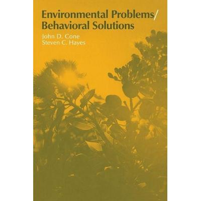 Environmental Problems/Behavioral Solutions, Taschenbuch von Steven C. Hayes,John D. Cone, Cambridge Academic, 978-0-521-31973-7