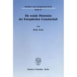 Die soziale Dimension der Europäischen Gemeinschaft, Fachbücher von Heike Kuhn