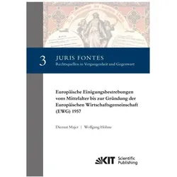 Europäische Einigungsbestrebungen vom Mittelalter bis zur Gründung der Europäischen Wirtschaftsgemei, Fachbücher von Diemut Majer