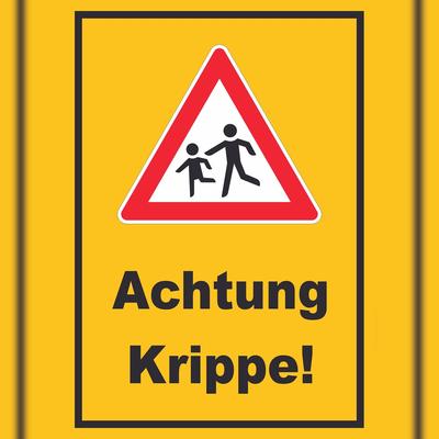 HB-Druck Achtung Krippe Schild A0 (841x1189mm)