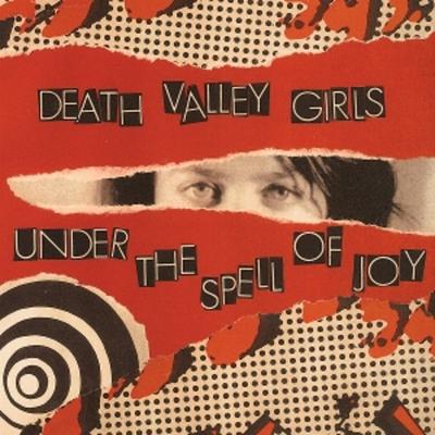 Under the Spell of Joy (LTD. Kelly Green Vinyl) - Death Valley Girls, Vinyl