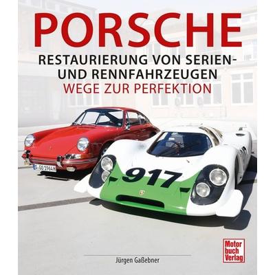 Porsche - Restaurierung von Serien-und Rennfahrzeugen