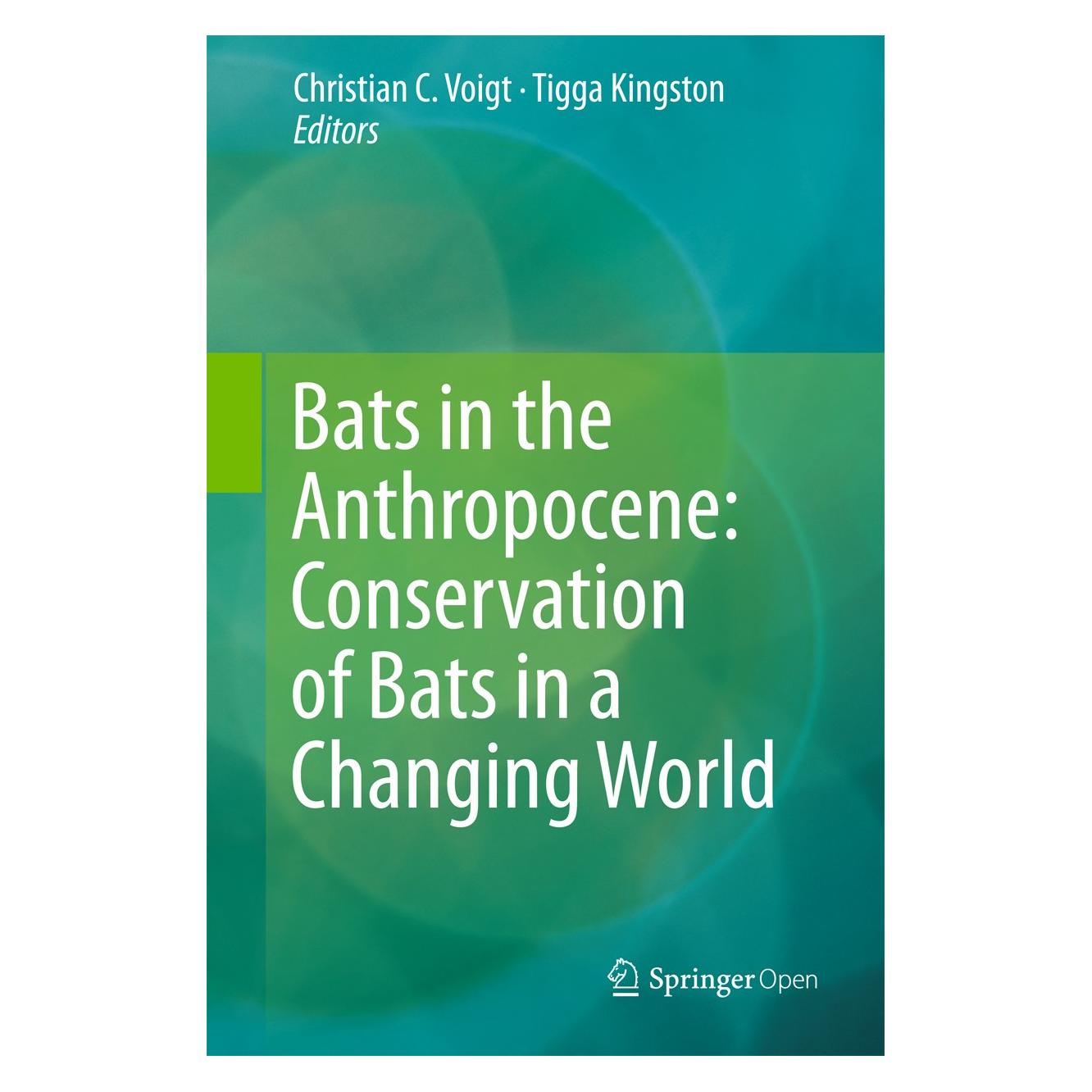 Springer Bats in the Anthropocene: Conservation (Englisch, Hardcover, Christian C. Voigt, Tigga Kingston) (9783319252186)
