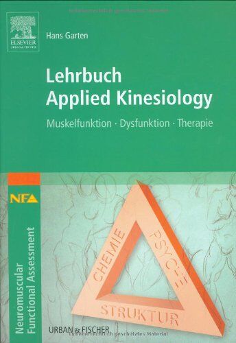 Hans Garten - Lehrbuch Applied Kinesiology: Muskelfunktion - Dysfunktion - Therapie - Preis vom 15.10.2026 23:06:25 h