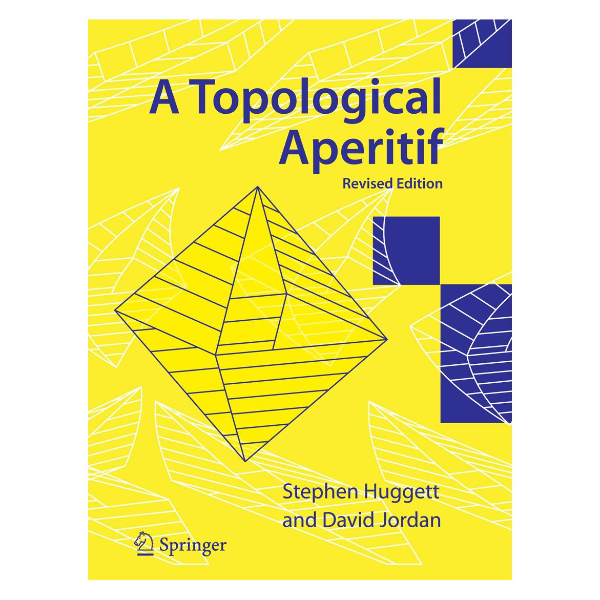 Springer A Topological Aperitif (Englisch, Softcover, David Jordan, Stephen Huggett) (55193650)