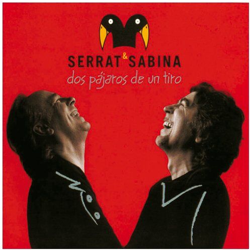 Serrat & Sabina - Dos Pajaros de un Tiro - Preis vom 11.10.2026 03:10:56 h