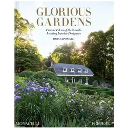 Glorious Gardens, Ratgeber von Dara Caponigro