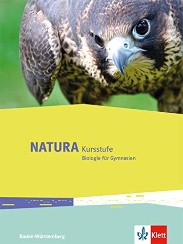 Natura Kursstufe. Ausgabe Baden-Württemberg: Schülerbuch Klassen 10-12 (G8), Klassen 11-13 (G9) - Preis vom 30.09.2026 09:01:18 h