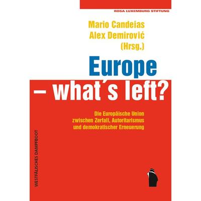 Europe - what's left?, Paperback von , Westfälisches Dampfboot, 978-3-89691-850-5