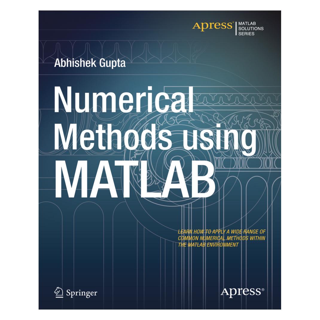 Springer Numerical Methods using MATLAB (Englisch, Softcover, Abhishek Gupta) (55567023)