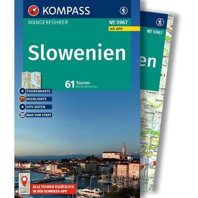 KOMPASS Wanderführer Slowenien, 61 Touren mit Extra-Tourenkarte, Taschenbuch von Boris Korencan, KOMPASS Freytag & Berndt, 978-3-99154-428-9