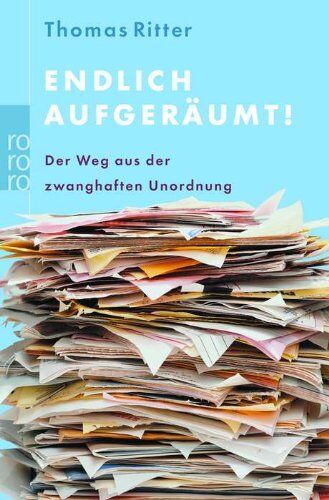 Thomas Ritter - Endlich aufgeräumt!: Der Weg aus der zwanghaften Unordnung - Preis vom 09.10.2026 07:28:09 h