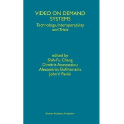 Video on Demand Systems, Fachbücher von John V. Pavlik, Alexandros Eleftheriadis, Shih-Fu Chang, Dimitris Anastassiou