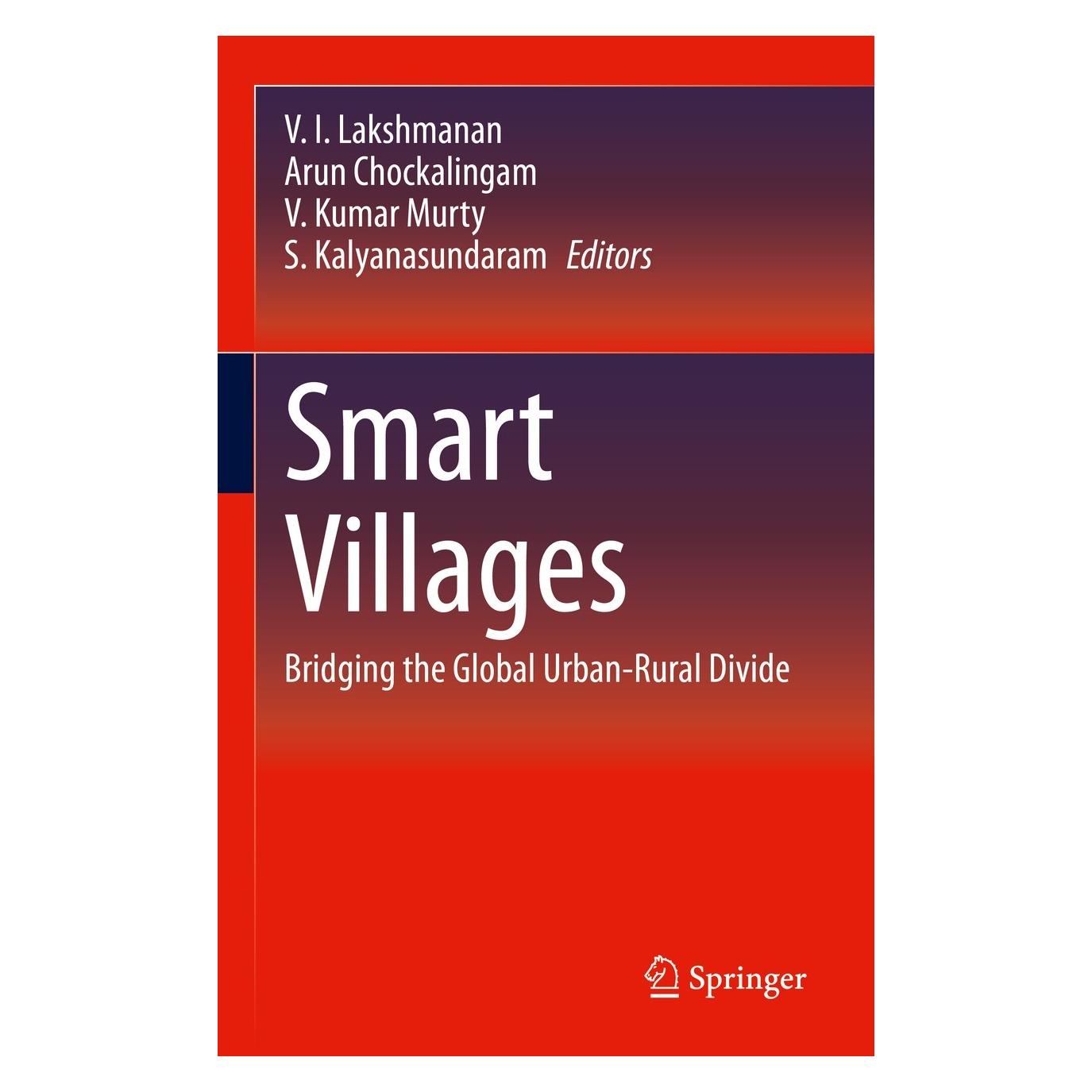 Springer Smart Villages (Englisch, Hardcover, Arun Chockalingam, S. Kalyanasundaram, V. I. Lakshmanan, V. Kumar Murty) (9783030684570)