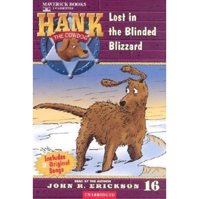 Lost in the Blinded Blizzard - John R. Erickson, Audio, 9781591883166
