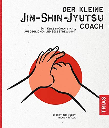 Nicola Wille - Der kleine Jin-Shin-Jyutsu-Coach: Mit Heilströmen stark, ausgeglichen und selbstbewusst - Preis vom 18.10.2026 15:28:09 h