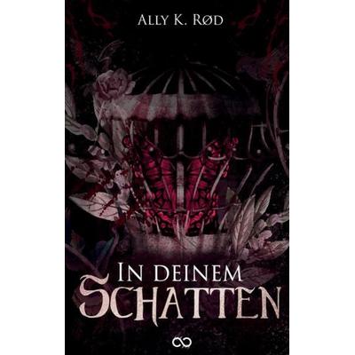 In deinem Schatten, Taschenbuch von Ally K. Rød, Tredition, 978-3-384-11621-5