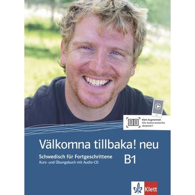 Välkomna tillbaka! Neu (B1). Kurs- und Übungsbuch + Audio-CD, Taschenbuch von , Klett Sprachen GmbH, 978-3-12-527961-2