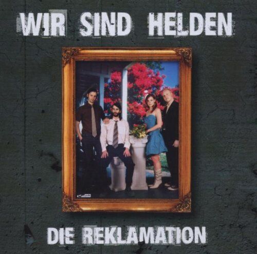 Wir Sind Helden - Die Reklamation - Preis vom 27.09.2026 03:53:48 h