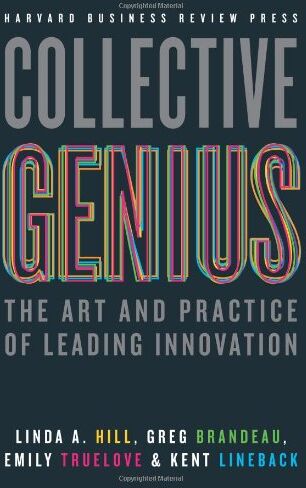 LINDA A HILL - Collective Genius: The Art and Practice of Leading Innovation - Preis vom 10.10.2026 11:48:34 h