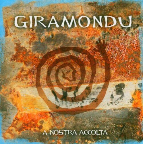Giramondu - A Nostra Accolta - Preis vom 09.10.2026 07:28:09 h