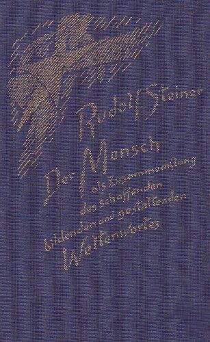 Rudolf Steiner - Der Mensch als Zusammenklang des schaffenden, bildenden und gestaltenden Weltenwortes: Zwölf Vorträge, gehalten in Dornach vom 19. Oktober bis 11. November 1923 - Preis vom 09.10.2026 07:28:09 h