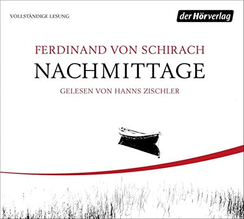 Schirach, Ferdinand von - Nachmittage: . - Preis vom 15.10.2026 23:06:25 h