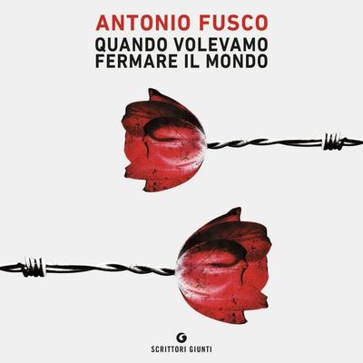 Quando volevamo fermare il mondo - Antonio Fusco, Audio, 9789152163405