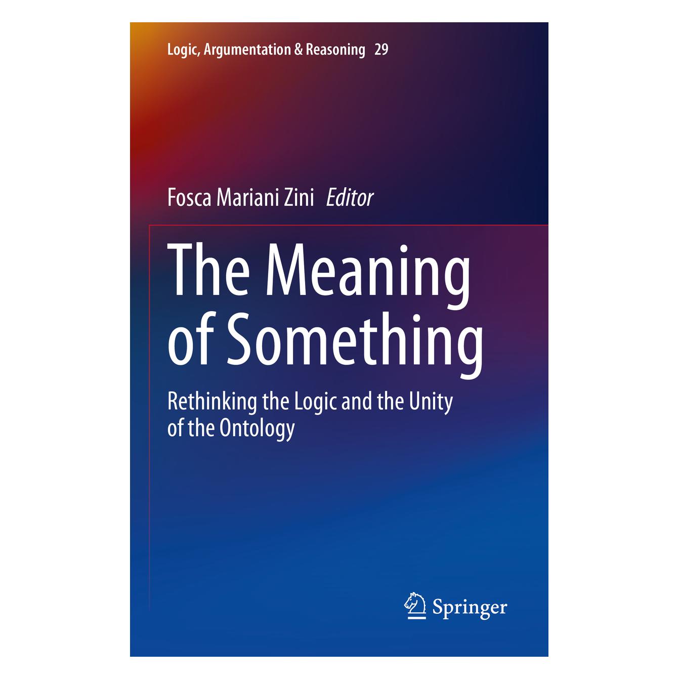 Springer The Meaning of Something (Englisch, Softcover, Fosca Mariani Zini) (56979574)