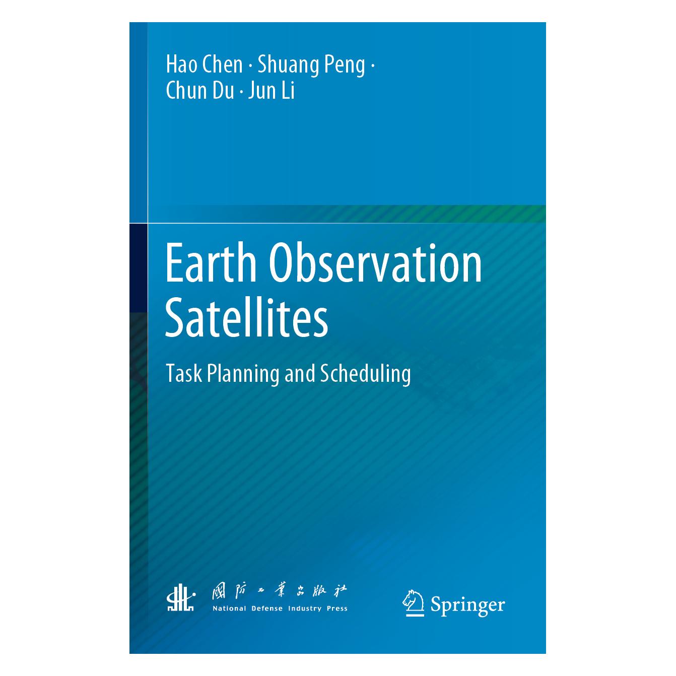 Springer Earth Observation Satellites (Englisch, Softcover, Chun Du, Hao Chen, Jun Li, Shuang Peng) (57117435)
