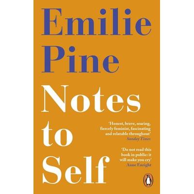 Notes to Self, Taschenbuch von Emilie Pine, Penguin Books Ltd