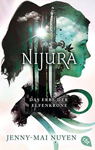 Jenny-Mai Nuyen - Nijura - Das Erbe der Elfenkrone - Preis vom 09.10.2026 07:28:09 h