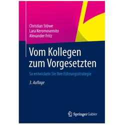 Vom Kollegen zum Vorgesetzten, Fachbücher von Christian Stöwe