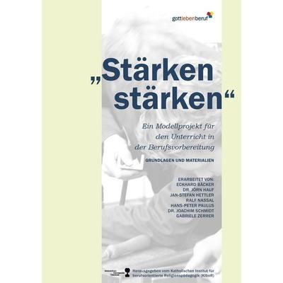 Stärken stärken, Taschenbuch von , BoD – Books on Demand, 978-3-8423-2985-0