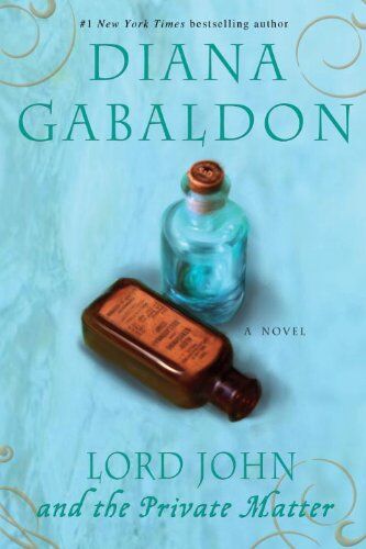 Diana Gabaldon - Lord John and the Private Matter: A Novel (Lord John Grey) - Preis vom 17.10.2026 19:25:27 h