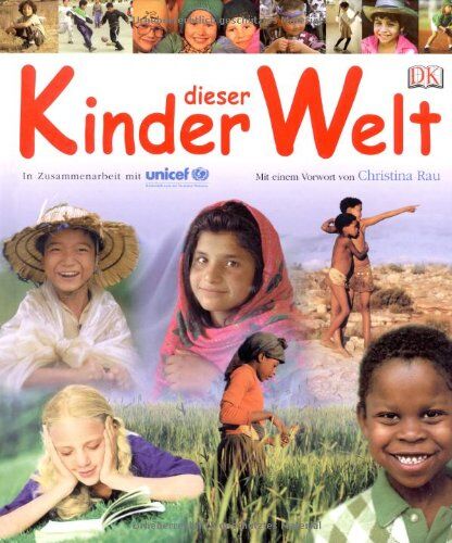 Kinder dieser Welt: In Zusammenarbeit mit UNICEF - Preis vom 09.10.2026 07:28:09 h