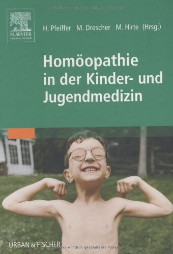 Herbert Pfeiffer - Homöopathie in der Kinder- und Jugendmedizin - Preis vom 19.10.2026 19:33:35 h